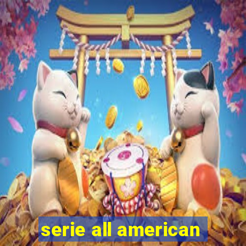 serie all american